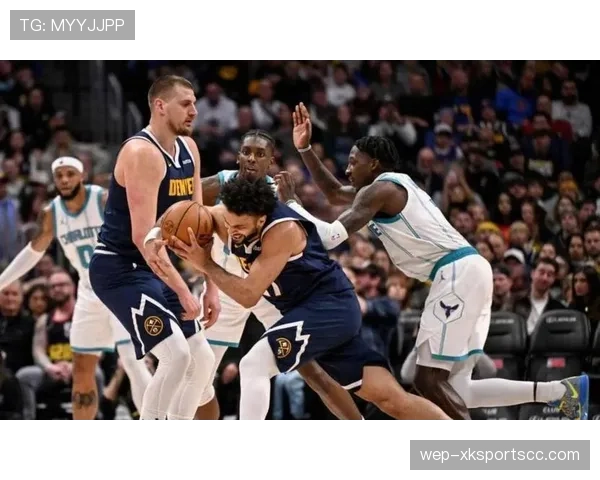 穆雷突破拉开空间提升得分效率领先队友关键时刻表现